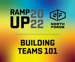RampUp Weekend 2022 - Building Teams 101